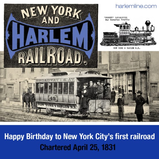 Happy Birthday to the Harlem Railroad